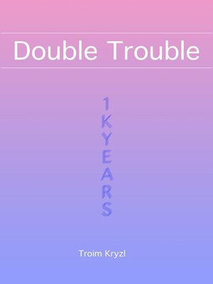 cover image of Double Trouble